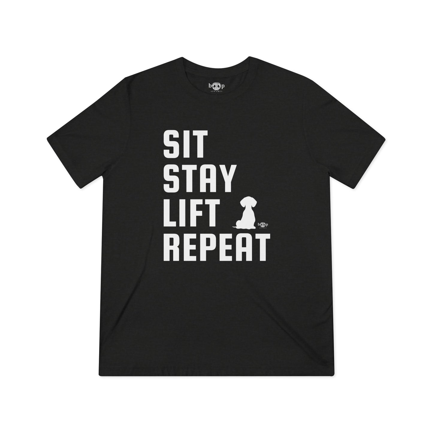 Sit, Stay, Lift, Repeat - Unisex Triblend Tee