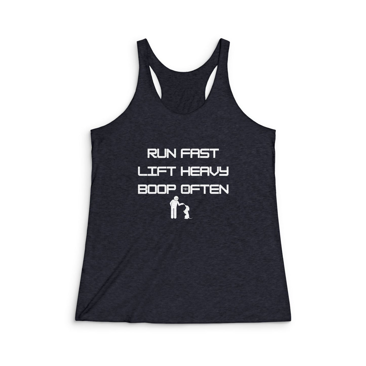 Women's tri-blend racerback tank with "Run Fast. Lift Heavy. Boop Often." text and dachshund nose boop graphic, soft and breathable for workouts and casual wear