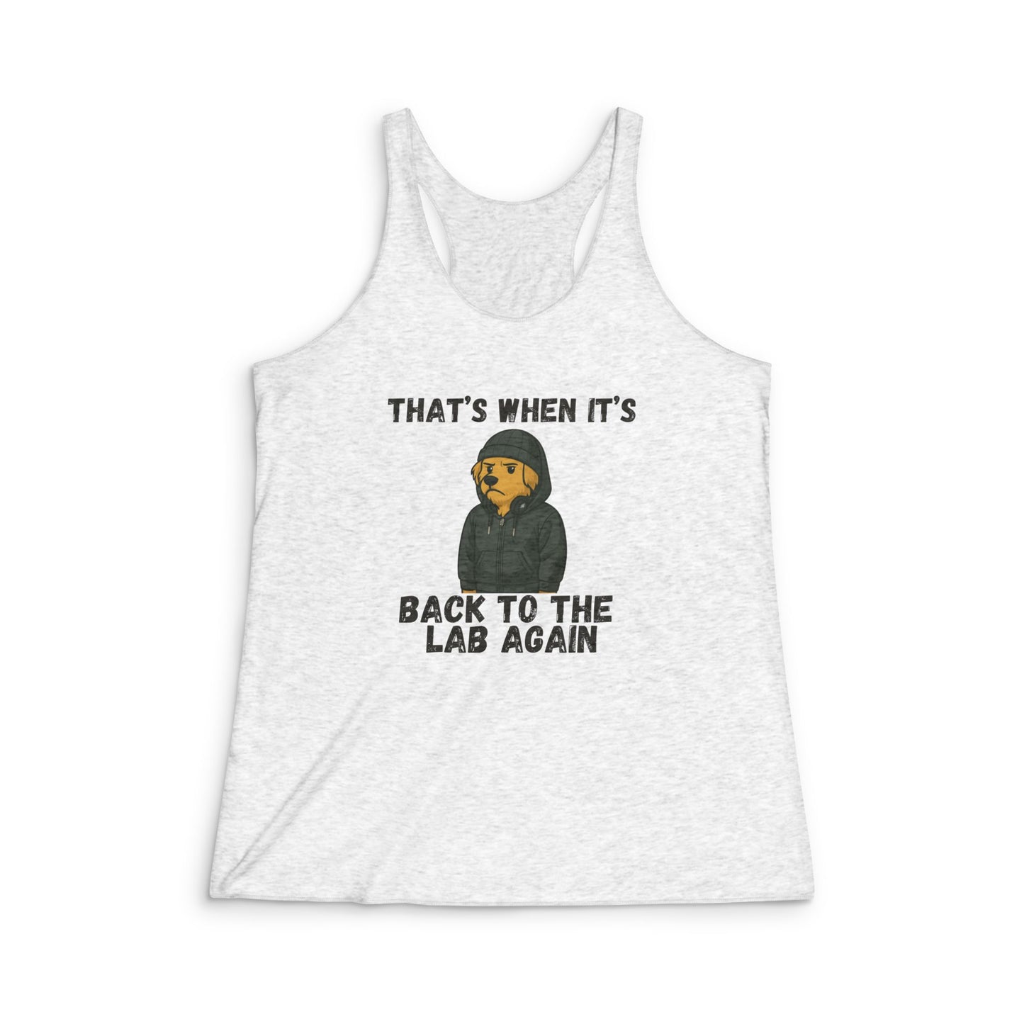 Back to the Lab Again - Women's Tri-Blend Racerback Tank