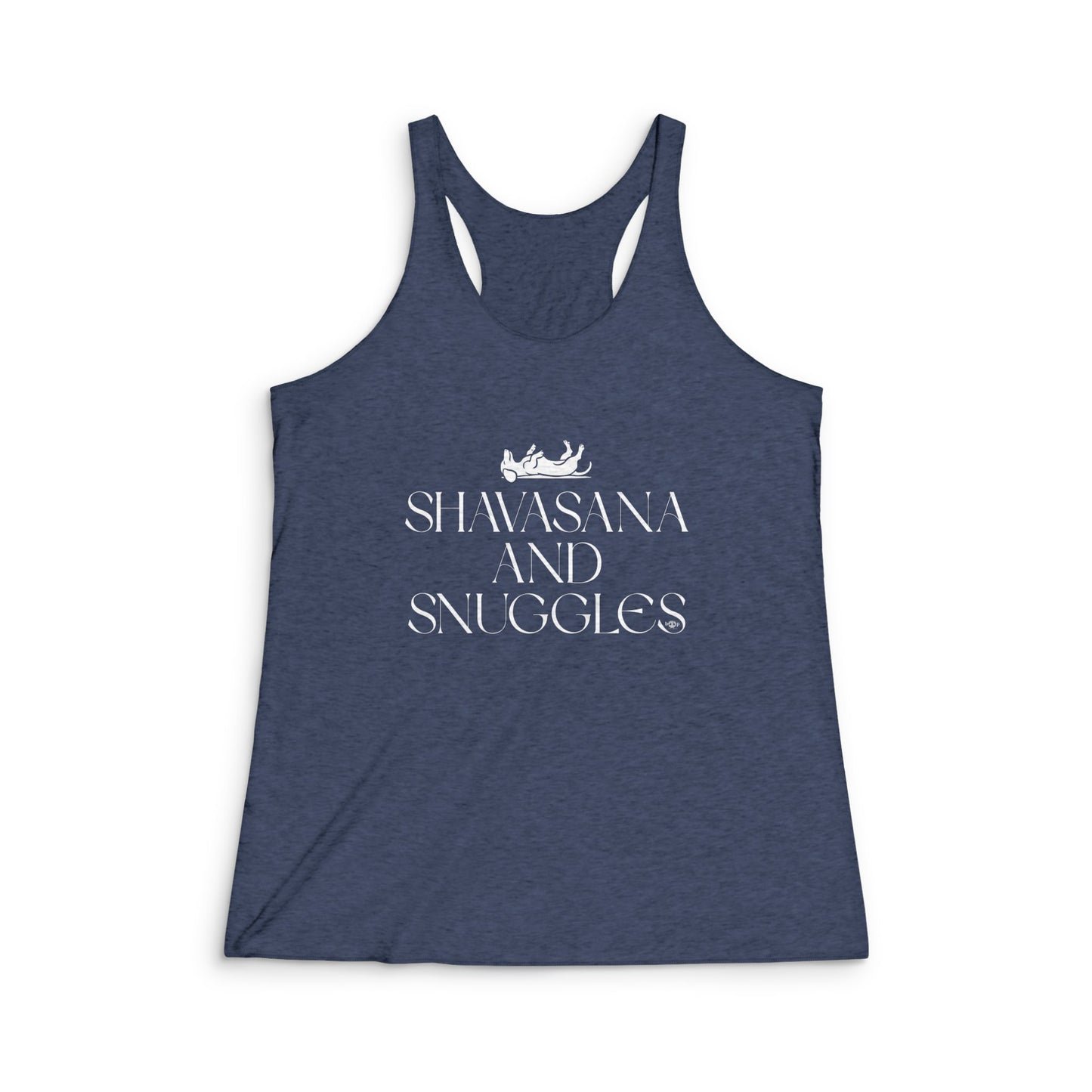 Shavasana and Snuggles - Women's Tri-Blend Racerback Tank