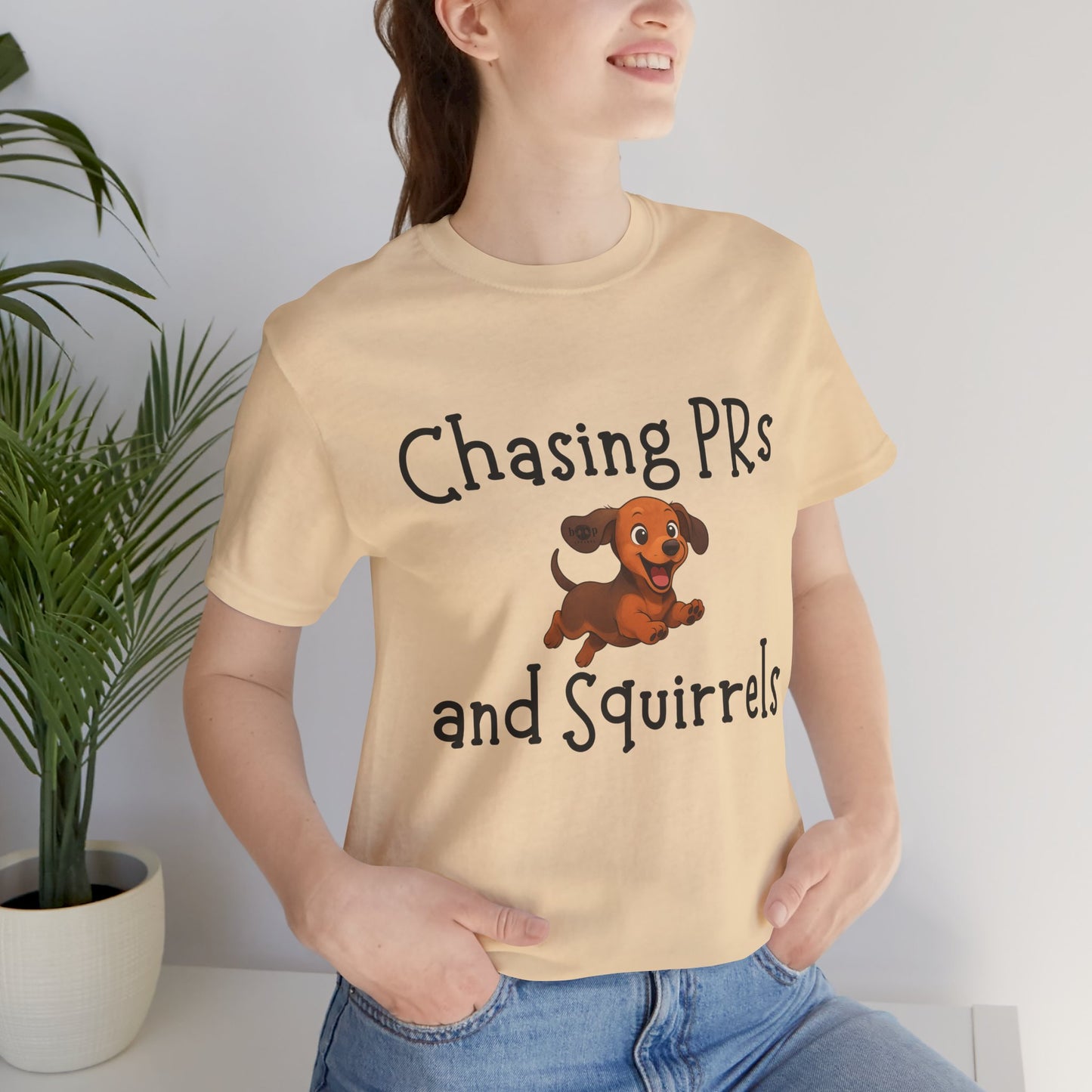 Chasing PRs and Squirrels - Unisex Tee