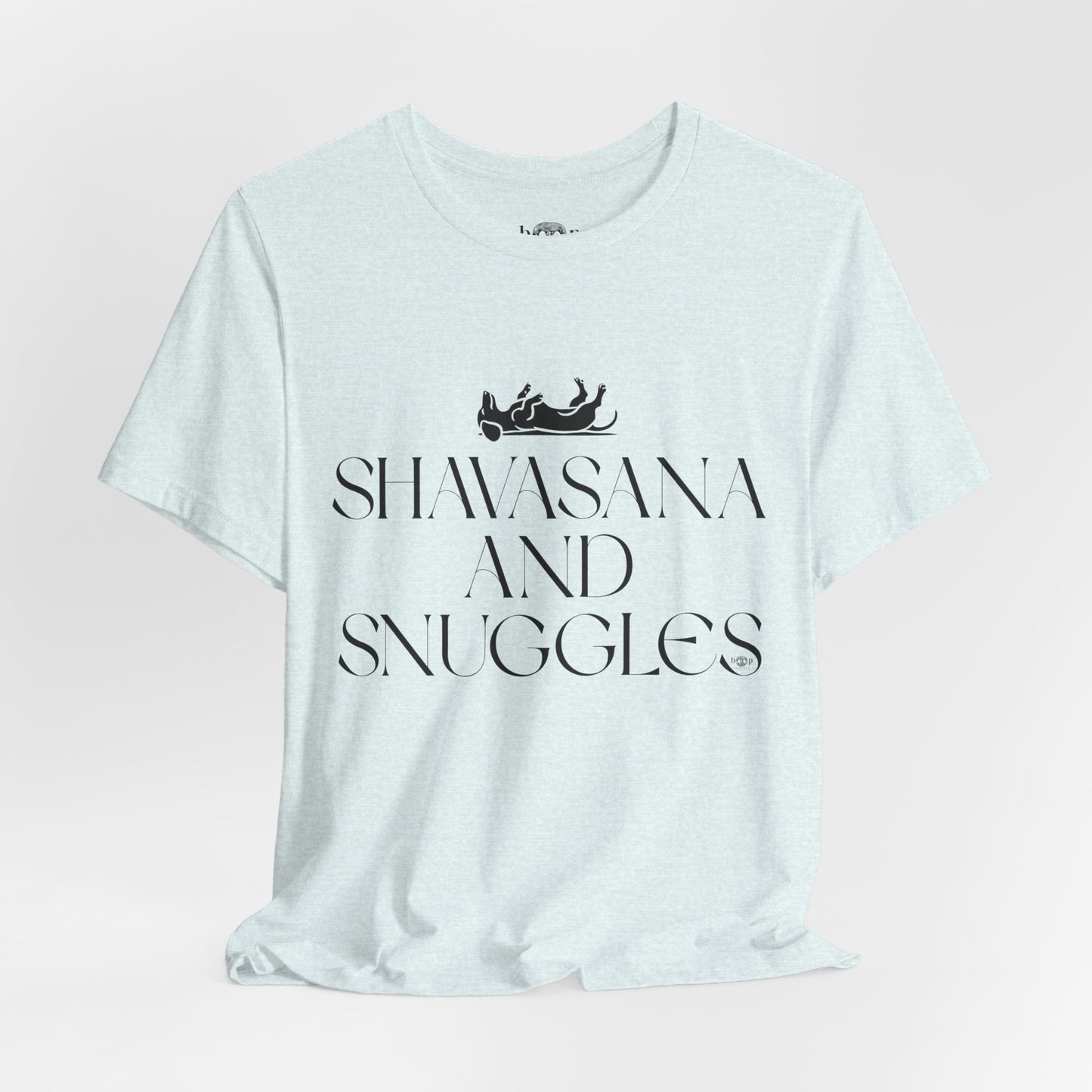 Shavasana and Snuggles - Unisex Tee