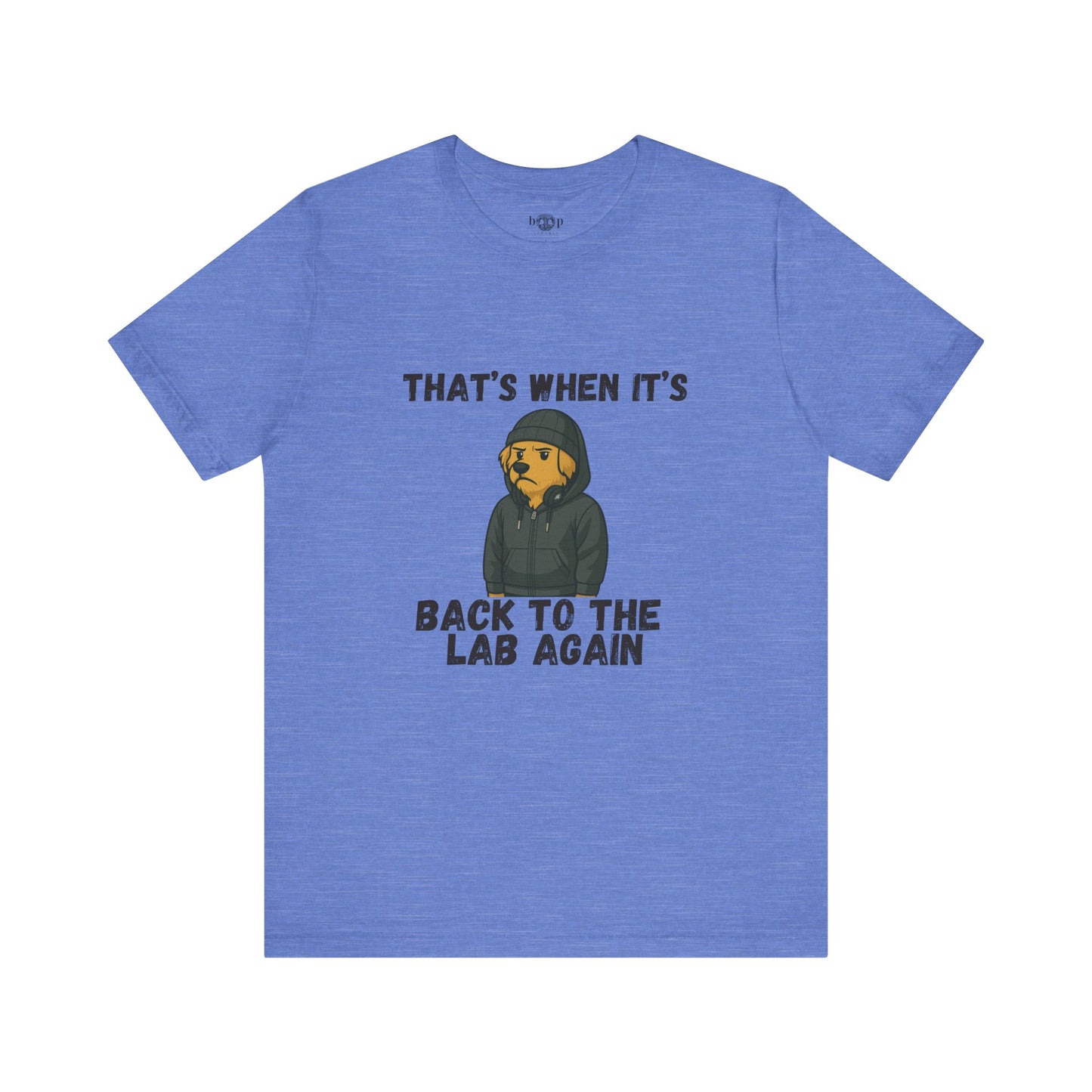 Back to the Lab Again - Unisex Tee