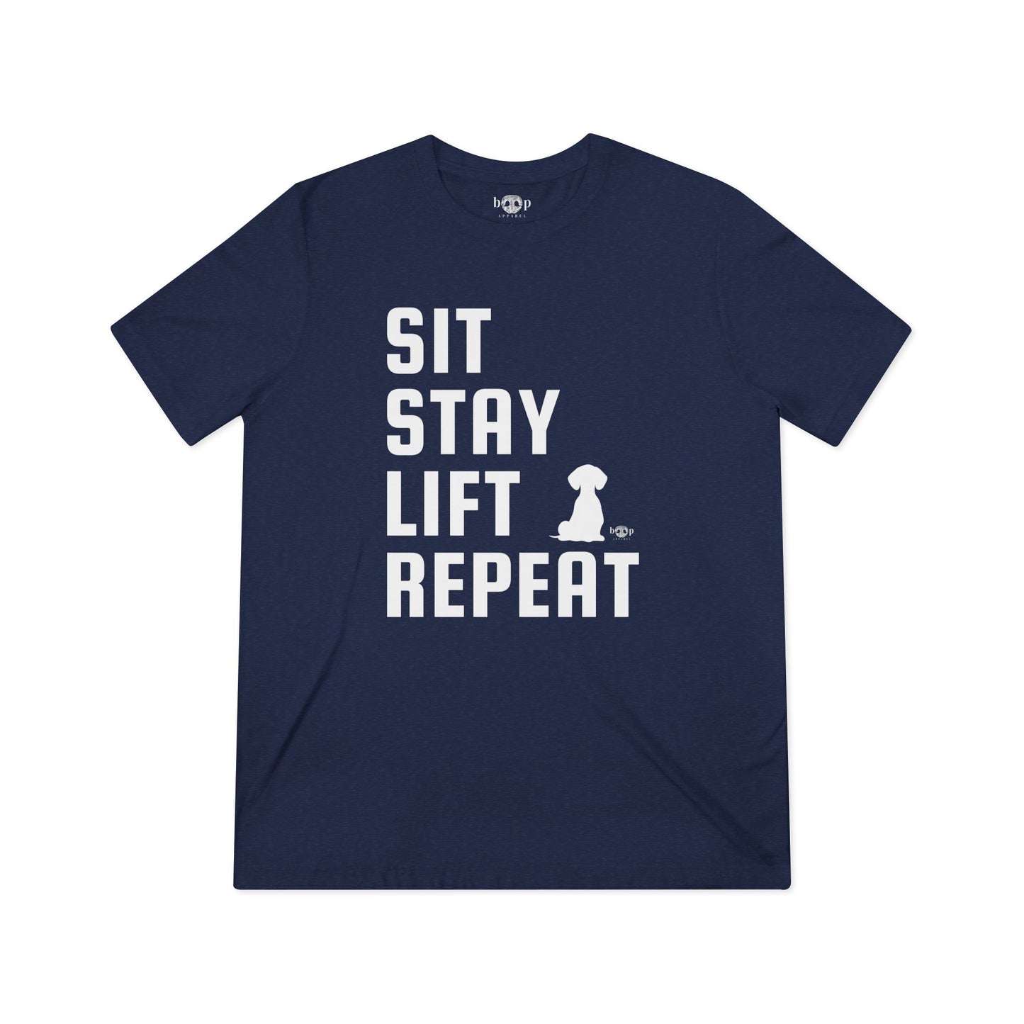 Sit, Stay, Lift, Repeat - Unisex Triblend Tee