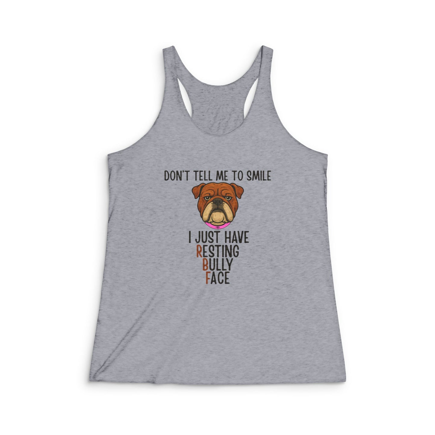 Resting Bully Face - Women's Tri-Blend Racerback Tank