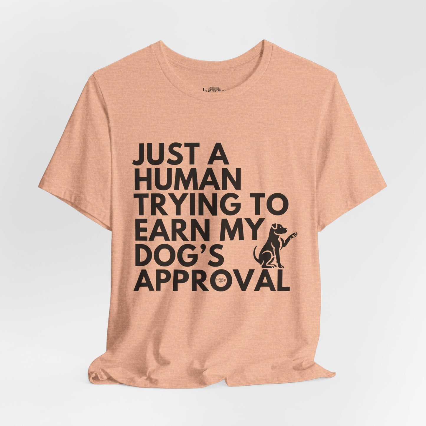 Dog's Approval - Unisex Tee