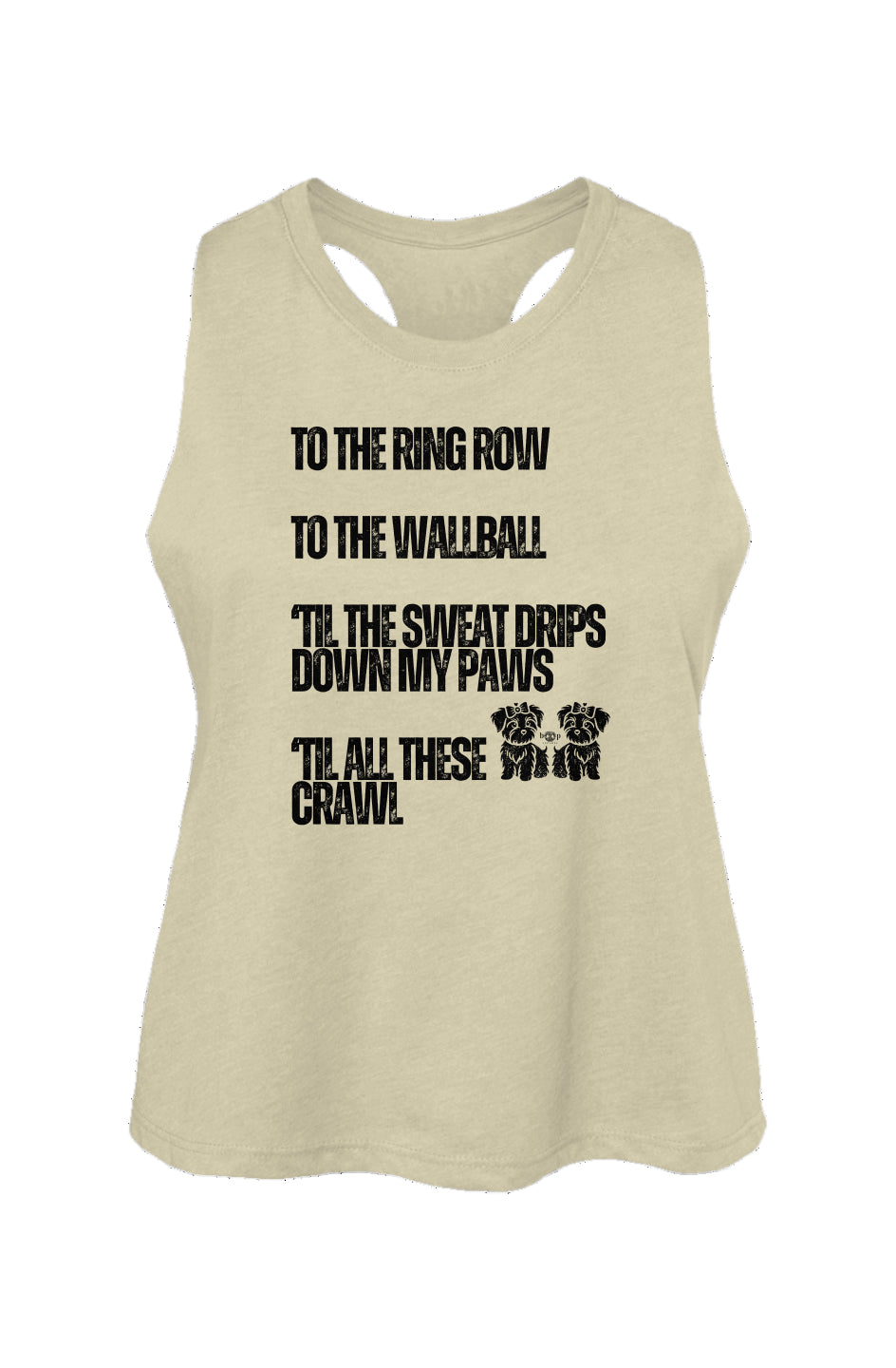 Sweat Drips Down My Paws - Women's Racerback Cropped Tank