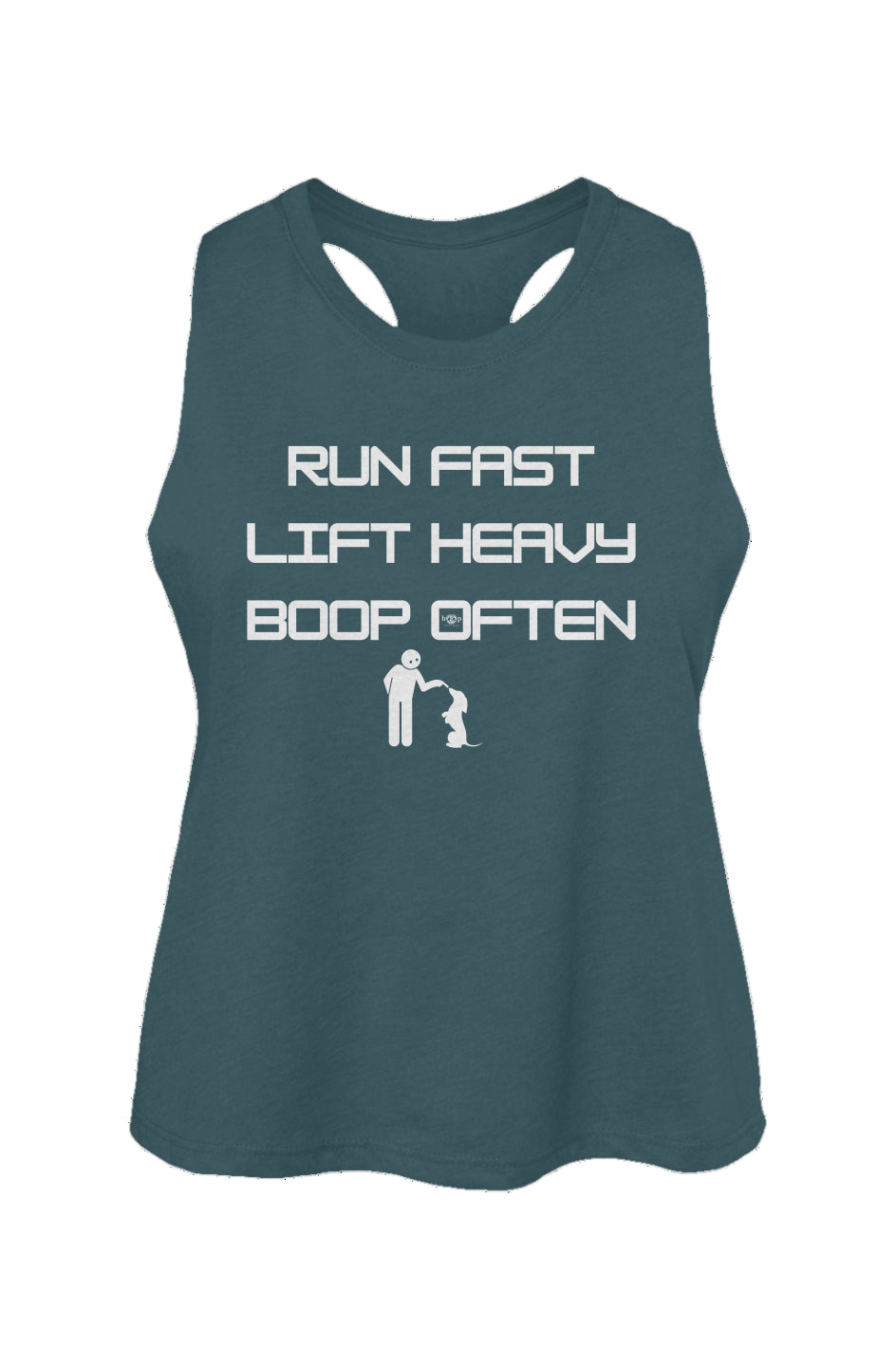 Run Fast. Lift Heavy. Boop Often. - Women's Racerback Cropped Tank