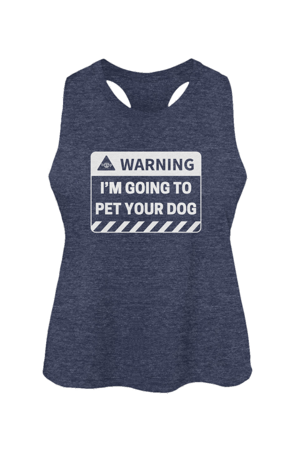 Warning: I'm Going to Pet Your Dog - Women's Racerback Cropped Tank