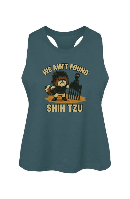 We Ain't Found Shih Tzu - Women's Racerback Cropped Tank