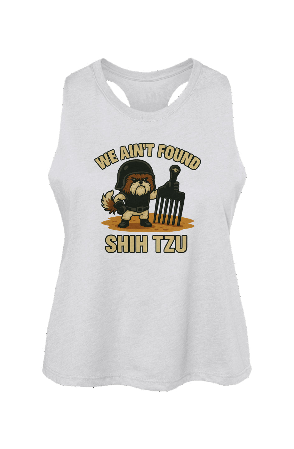 We Ain't Found Shih Tzu - Women's Racerback Cropped Tank