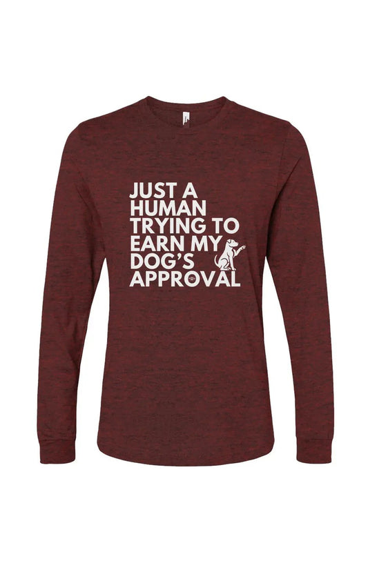 Dog's Approval - Long Sleeve T