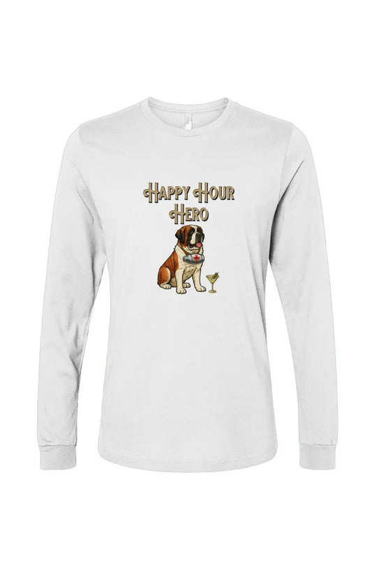Happy Hour Hero - Long Sleeve T