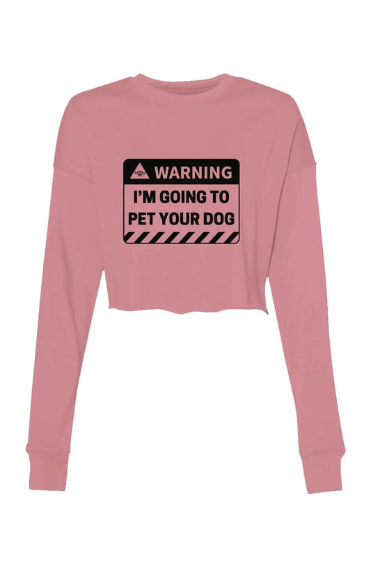 Warning - Crop Crew Fleece