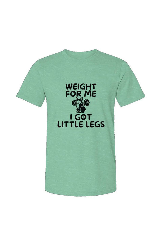 Weight For Me - Unisex Heather Jersey Tee