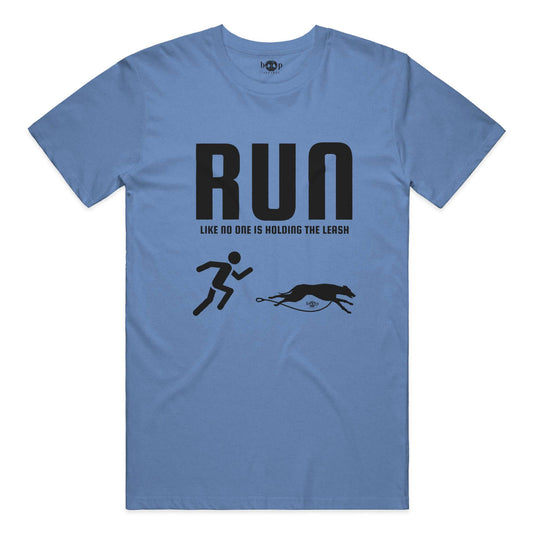 Funny dog owner t-shirt with sarcastic humor -Run Unleashed - Heather T