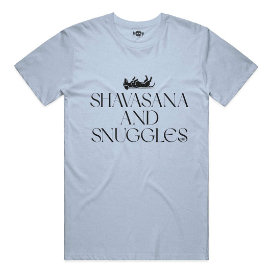 Funny dog owner t-shirt with sarcastic humor -Shavasana and Snuggles - Heather T
