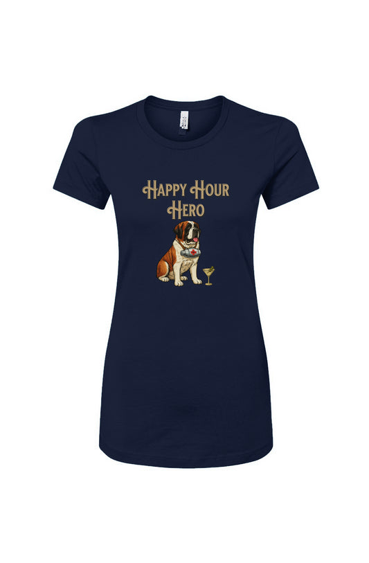 Funny dog owner t-shirt with sarcastic humor -Happy Hour Hero - Women's T