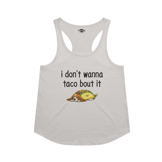 Taco Bout It - Racerback Tank