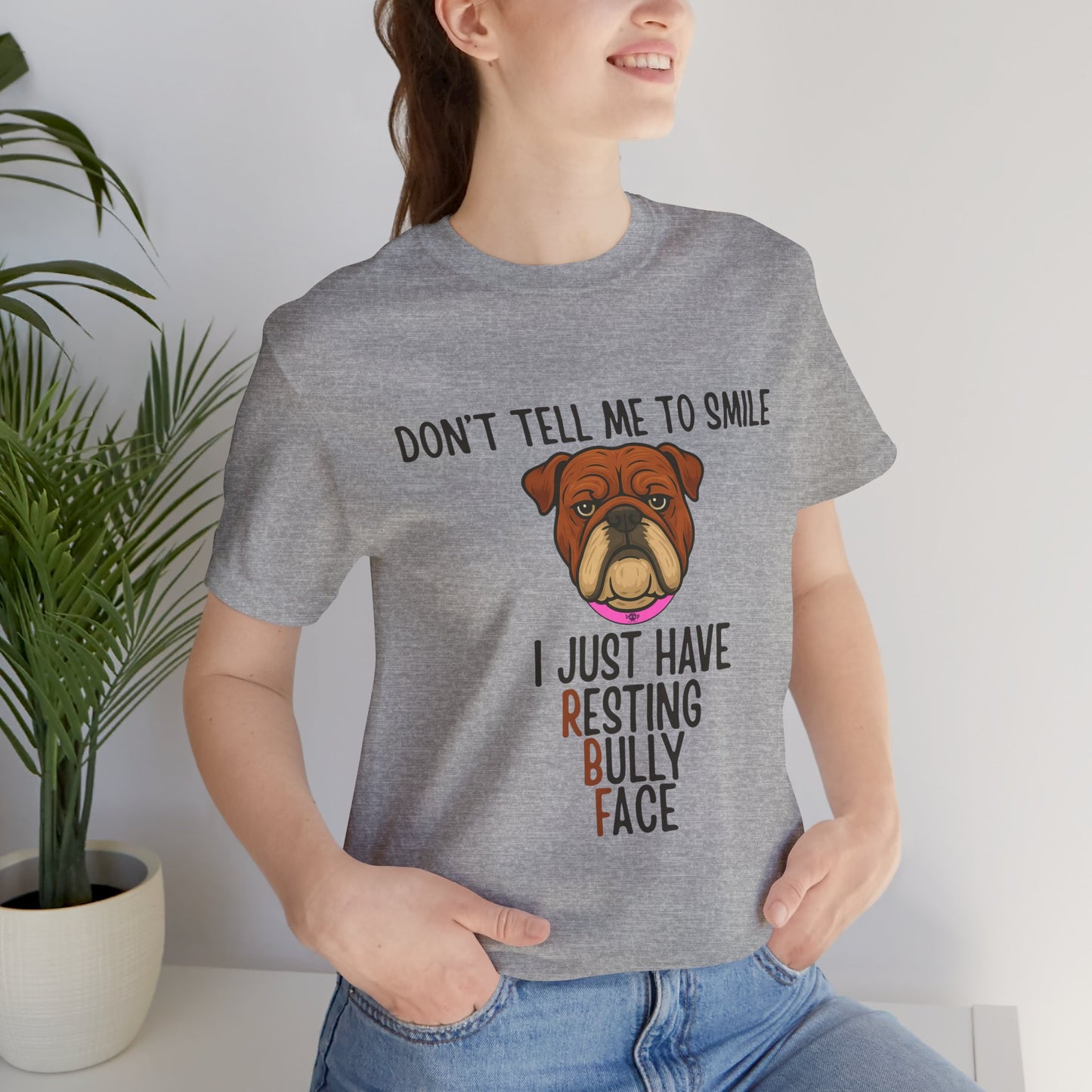 Resting Bully Face - Unisex Tee