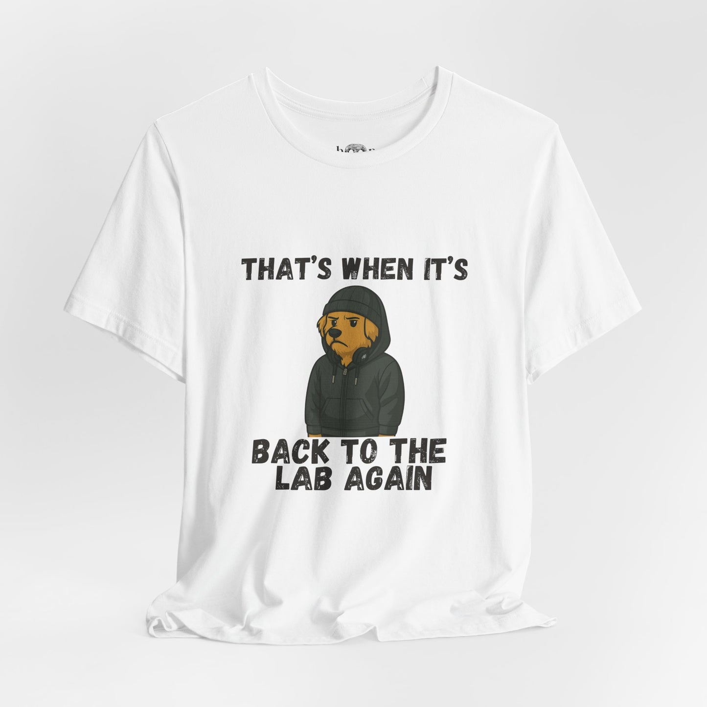 Back to the Lab Again - Unisex Tee
