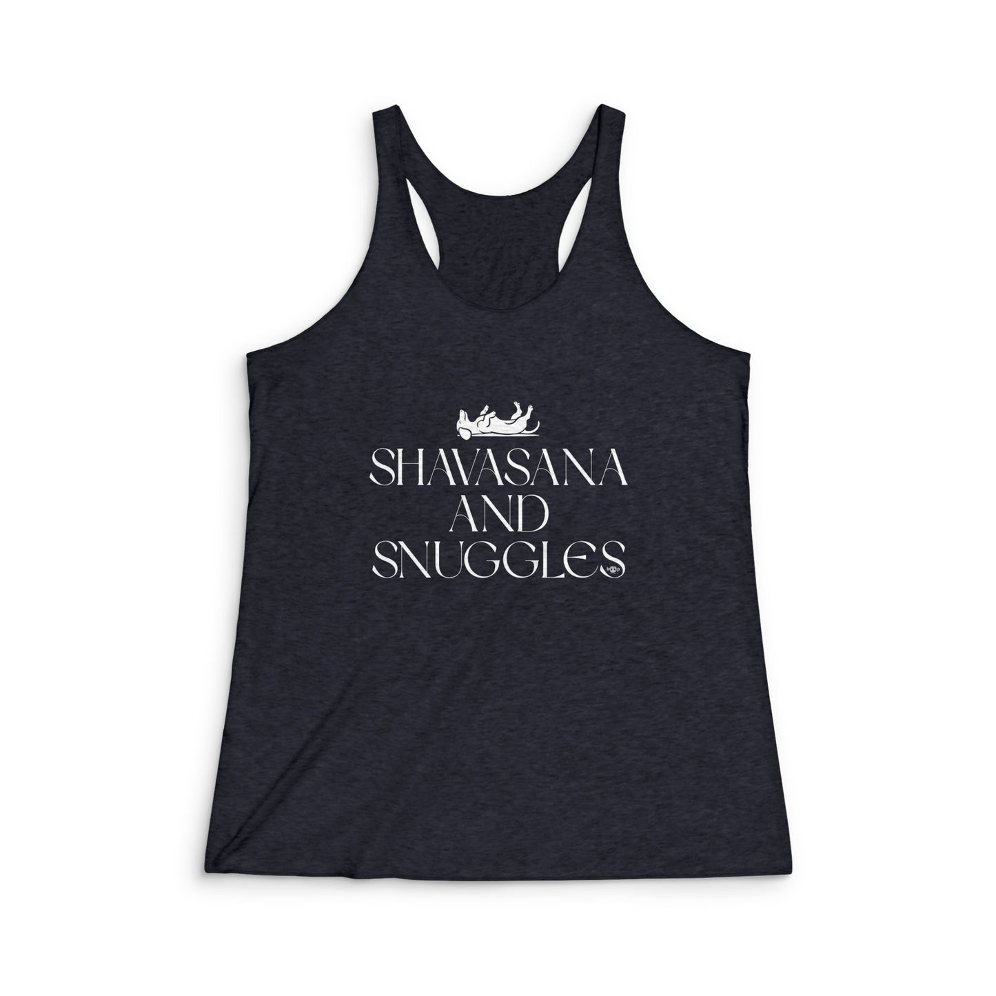 Shavasana and Snuggles - Women's Tri-Blend Racerback Tank