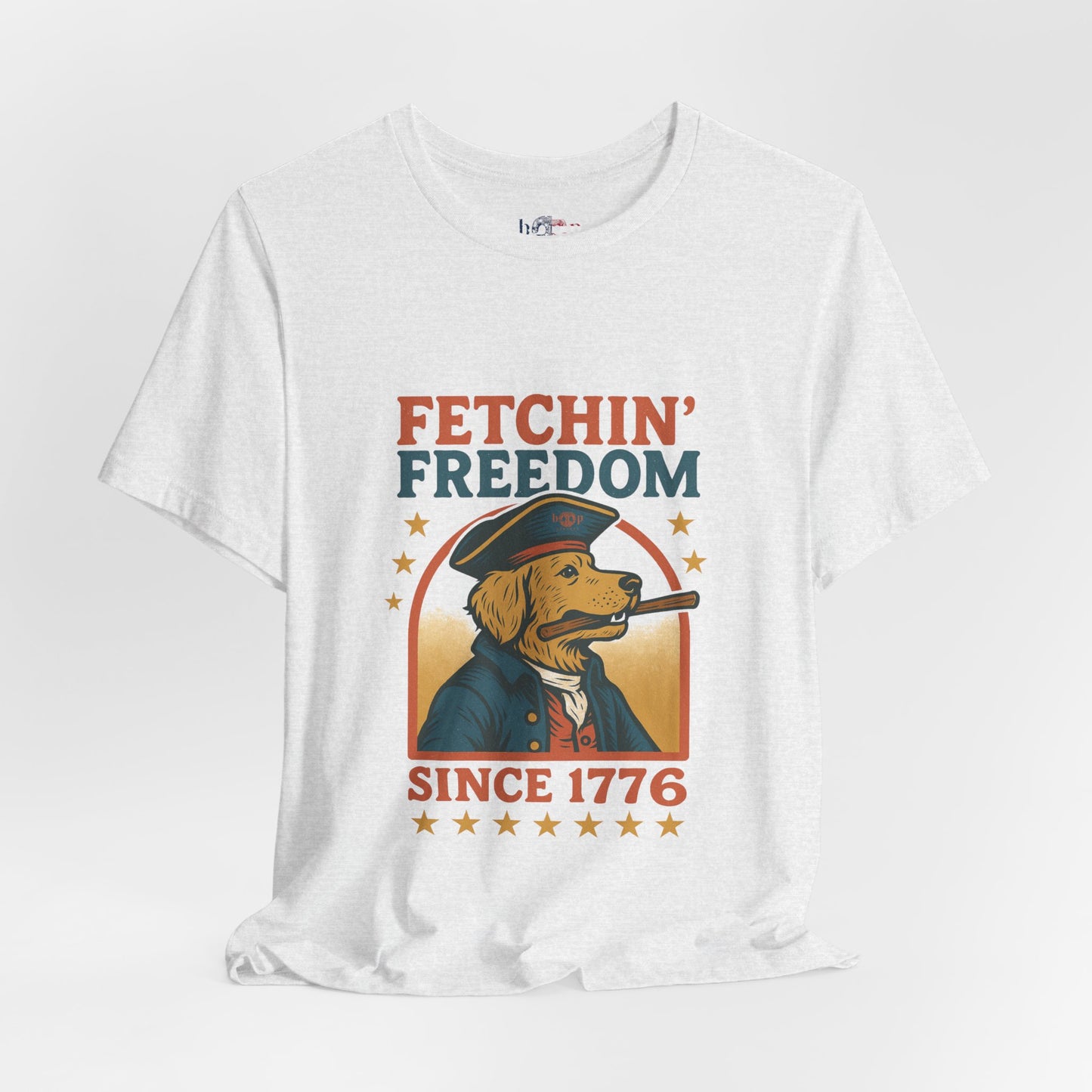 Fetchin' Freedom - Unisex Tee