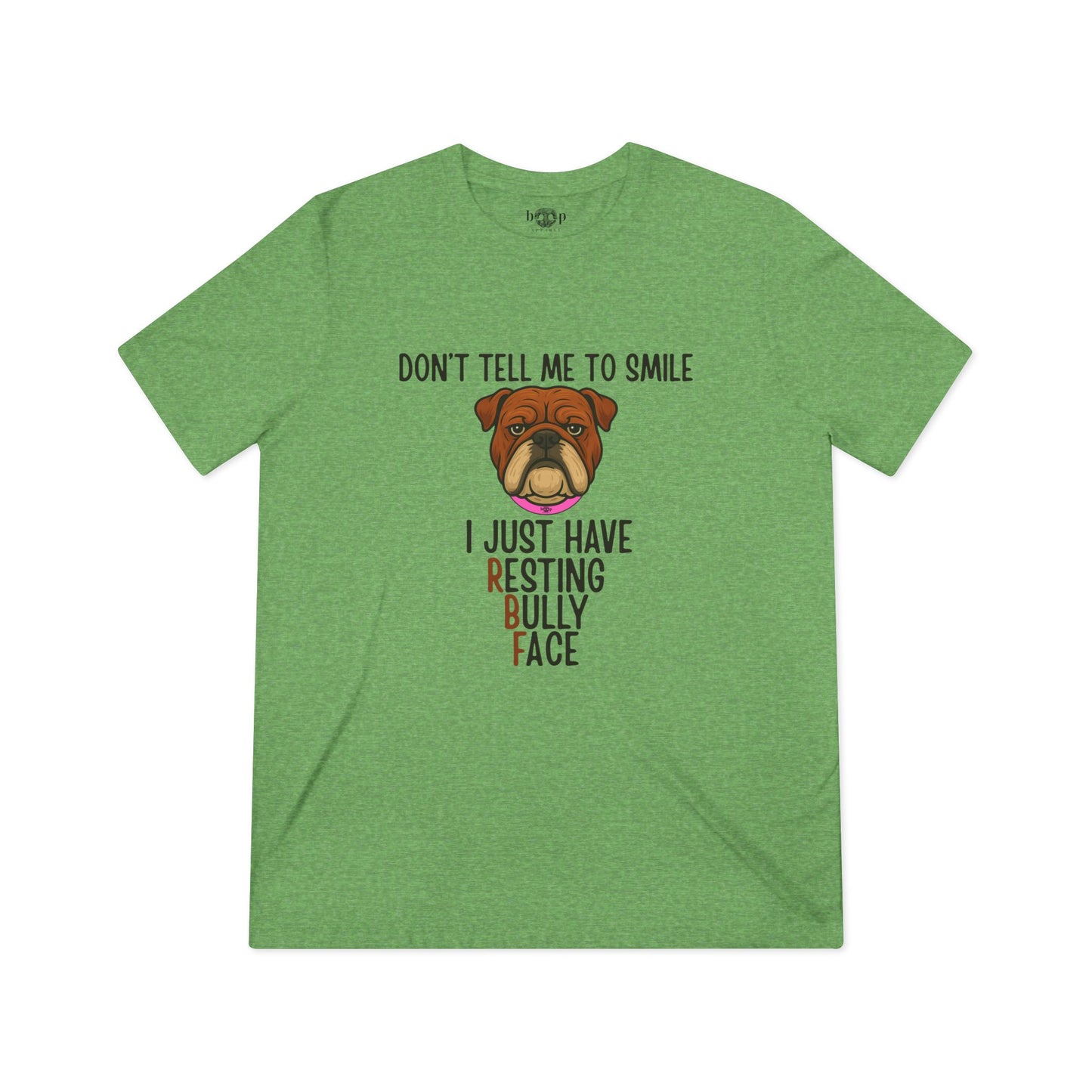 Resting Bully Face - Unisex Triblend Tee