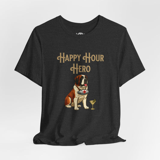 Happy Hour Hero - Unisex Tee