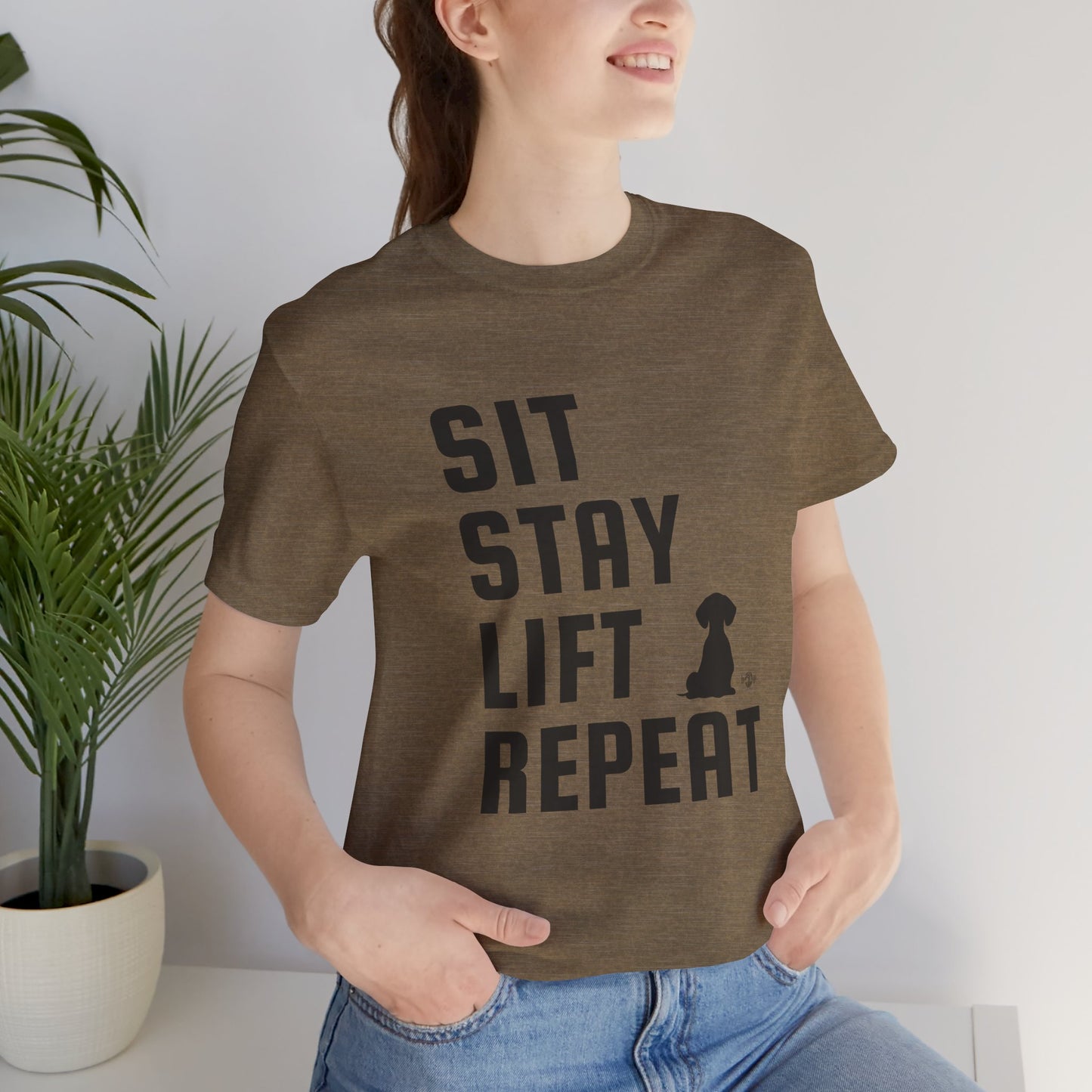 Sit, Stay, Lift, Repeat - Unisex Tee
