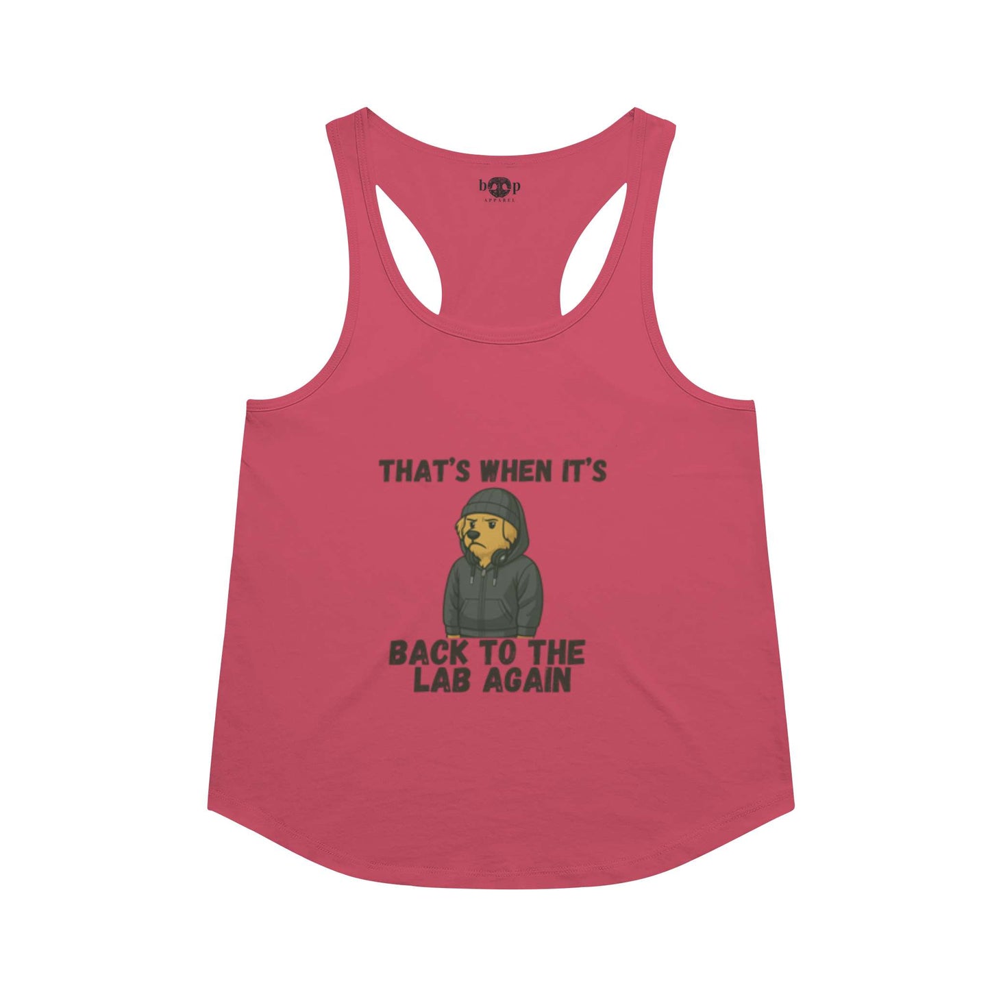 Funny dog owner t-shirt with sarcastic humor -Back to the Lab Again - Racerback Tank
