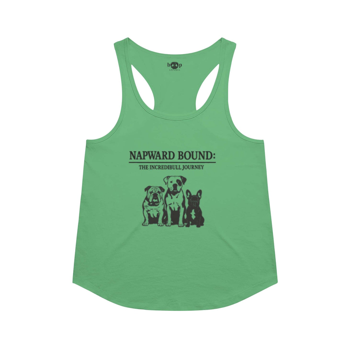 Funny dog owner t-shirt with sarcastic humor -Napward Bound - Racerback Tank