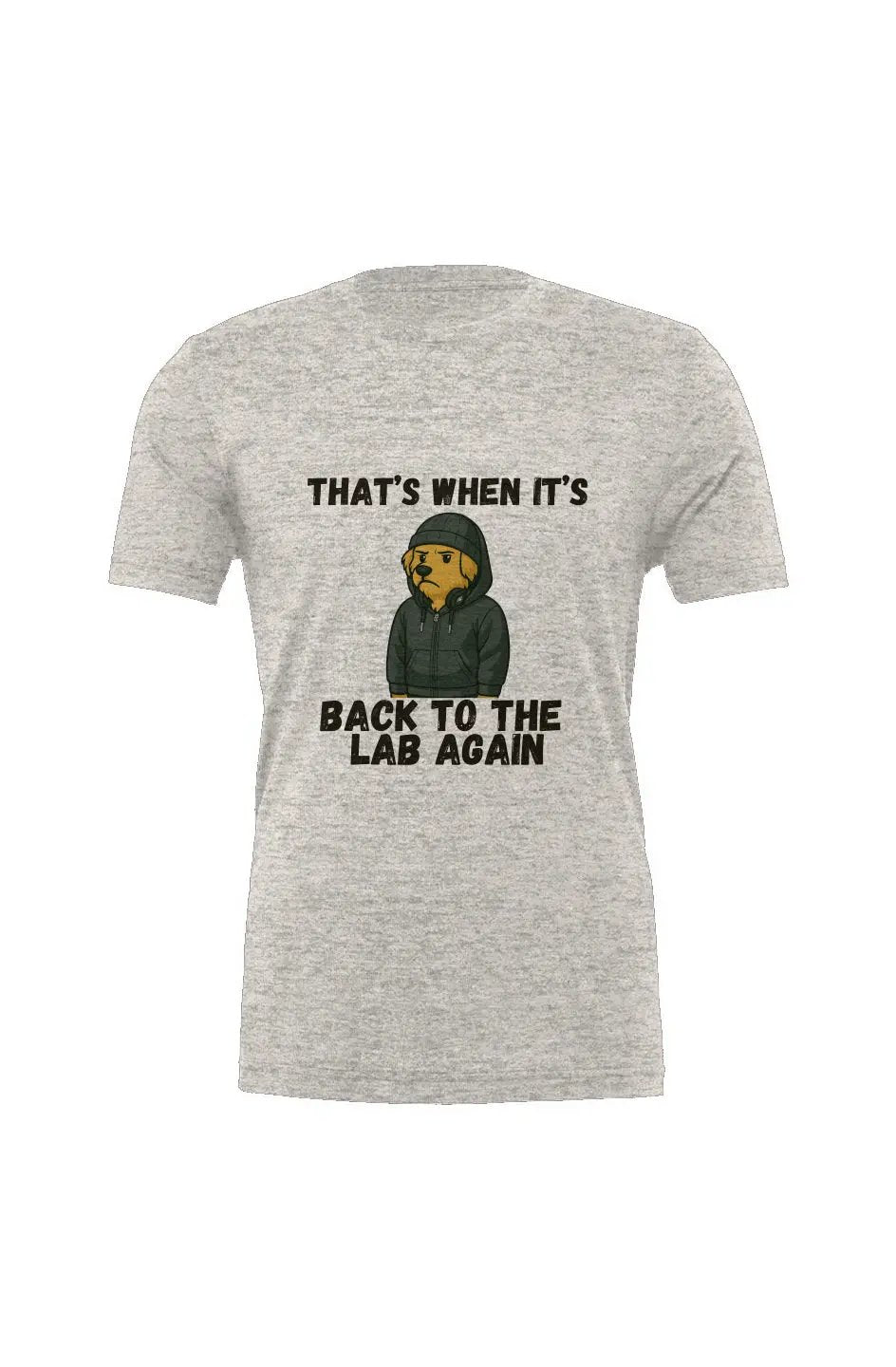 Back to the Lab Again - Triblend T - Boop Apparel