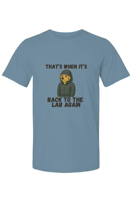 Back to the Lab Again - Cotton T-Shirt