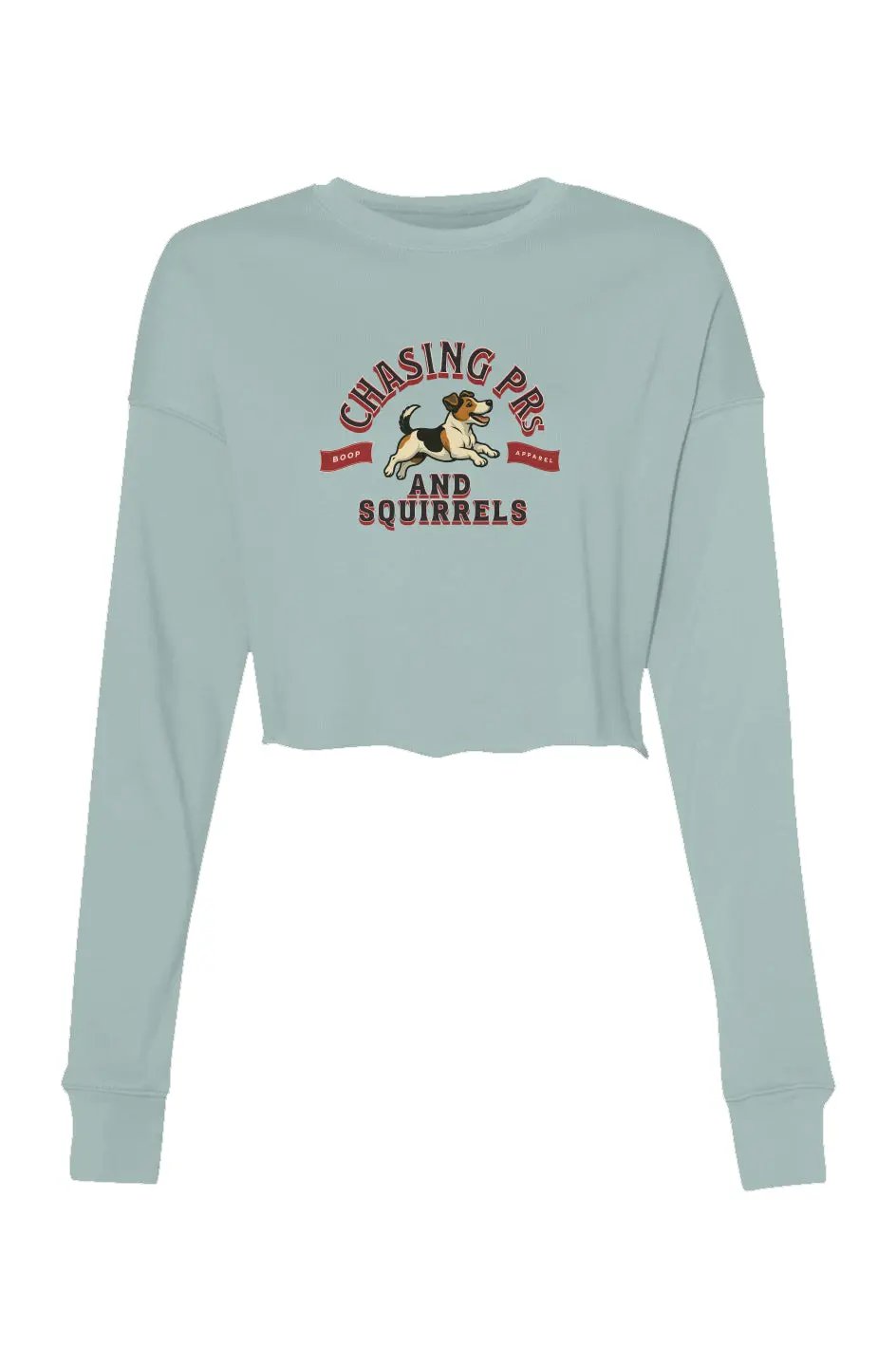 Chasing PRs and Squirrels - Crop Sweatshirt - Boop Apparel