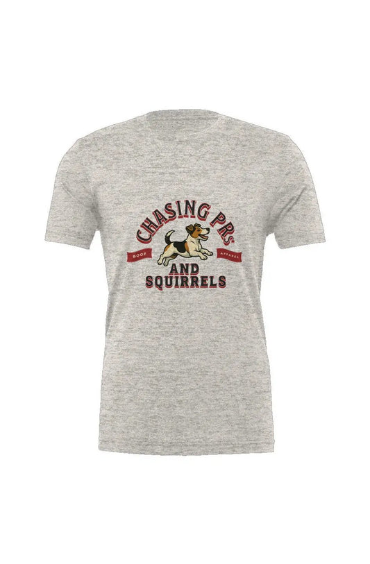 Chasing PRs and Squirrels - Triblend Tee
