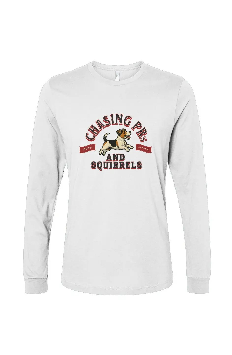 Chasing PRs and Squirrels - Long Sleeve T