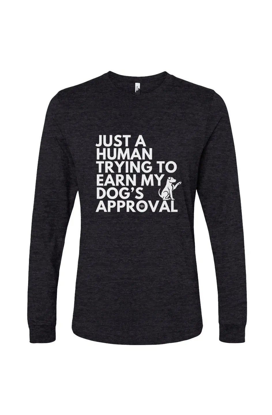 Dog's Approval - Long Sleeve T