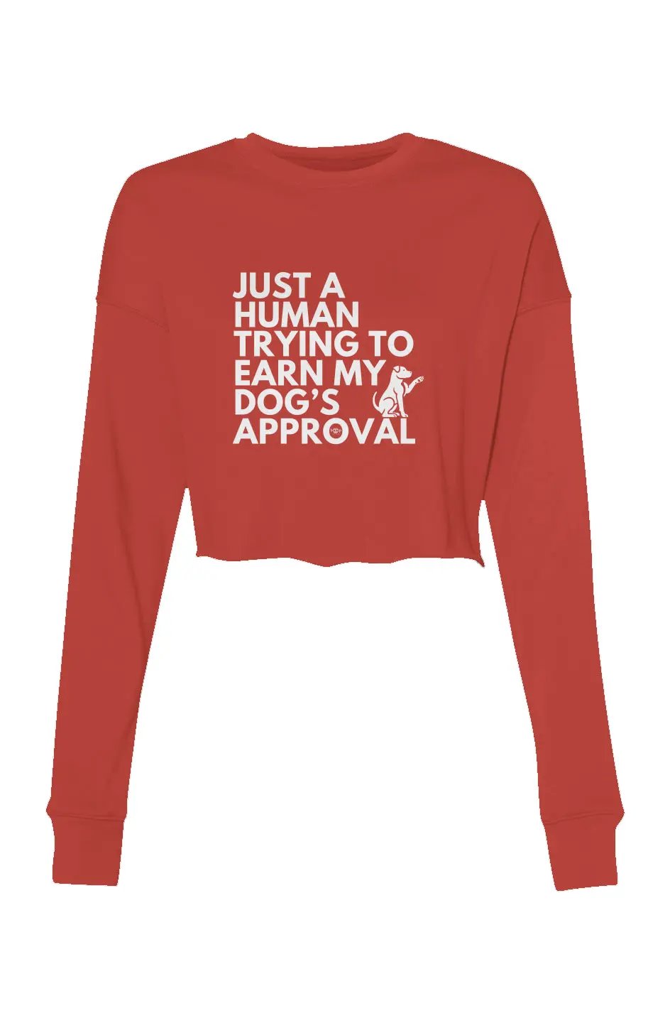 Dog's Approval  - Crop Sweatshirt - Boop Apparel