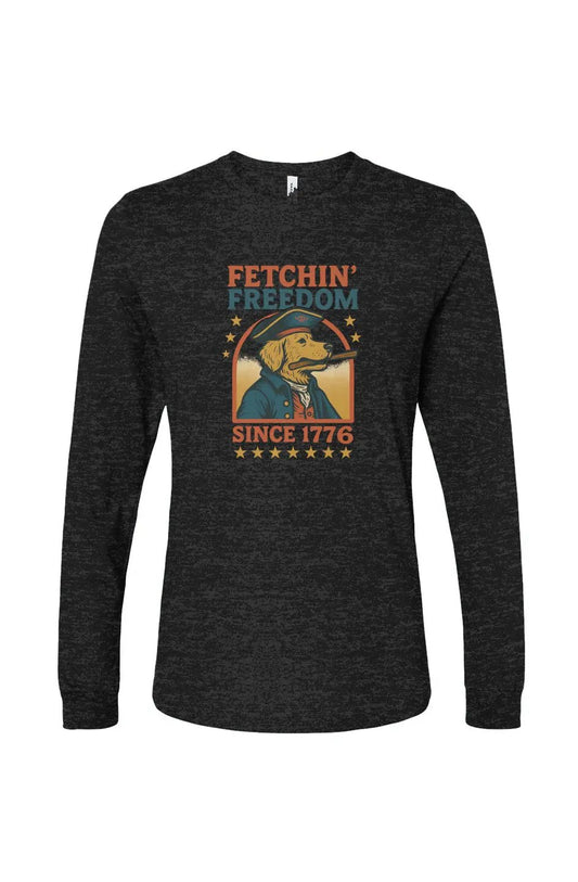 Fetchin' Freedom - Long Sleeve T