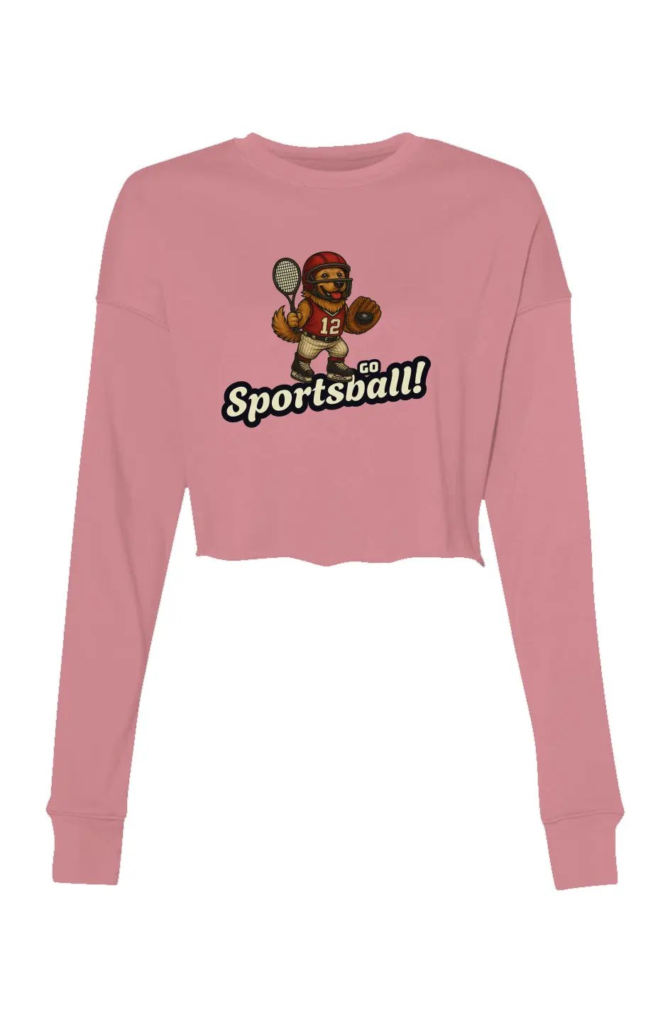 Go Sportsball - Women's Cropped Sweatshirt