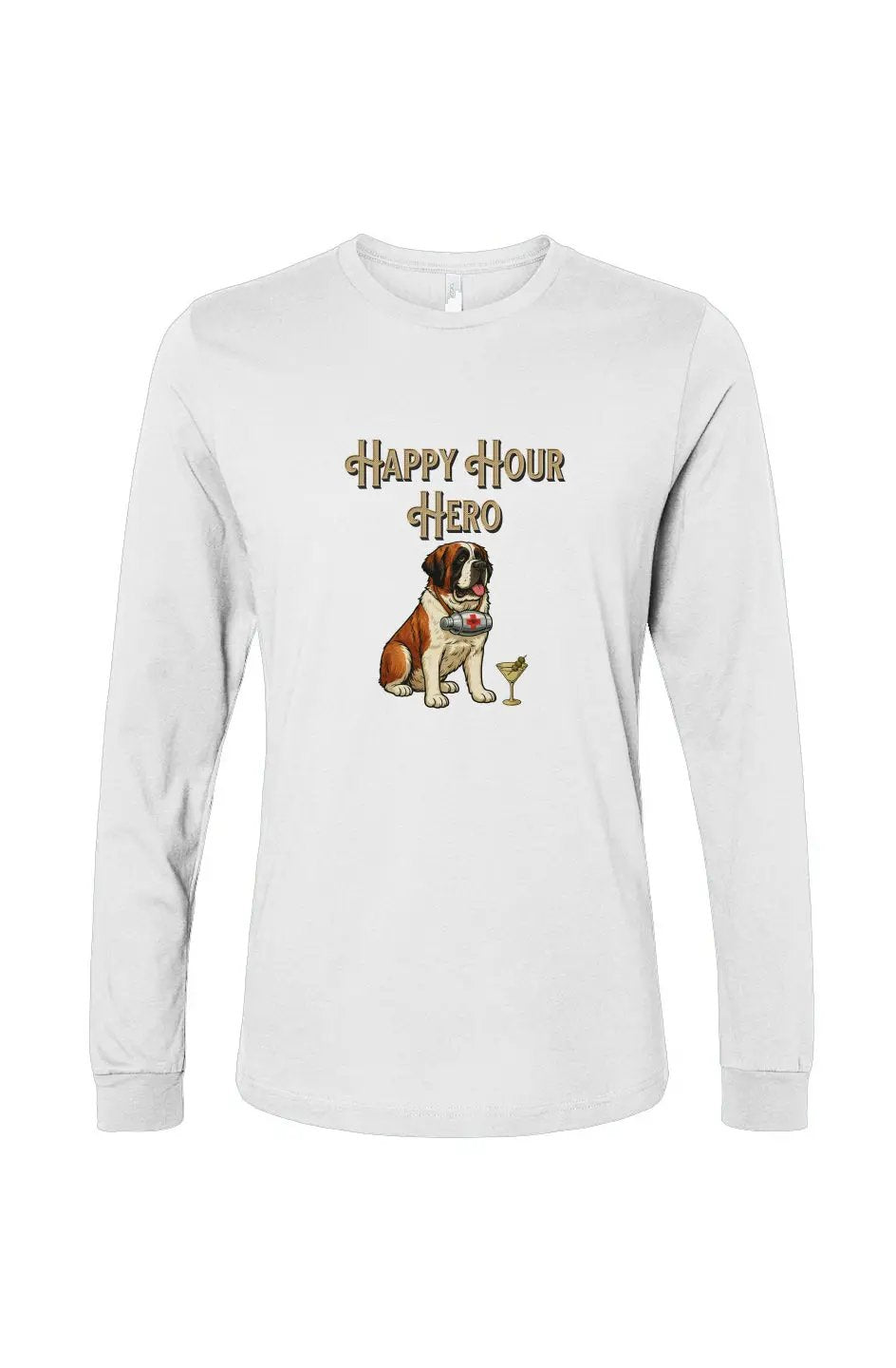 Happy Hour Hero - Long Sleeve T