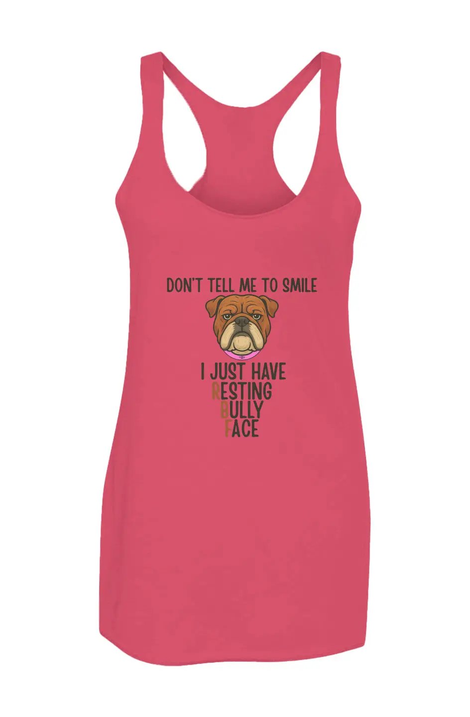 Resting Bully Face - Racerback Tank - Boop Apparel