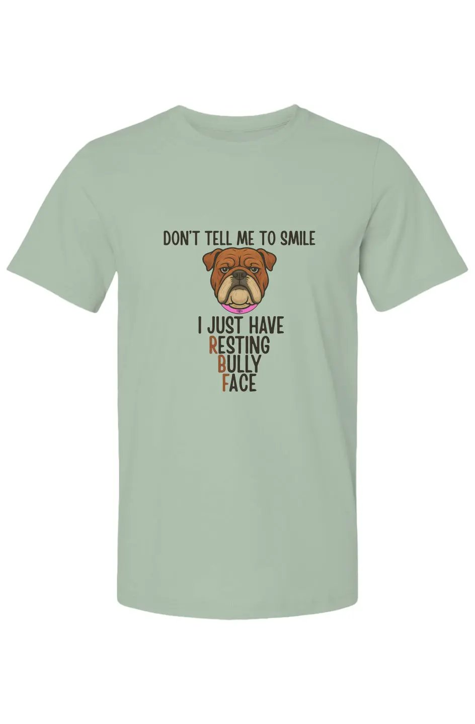 Resting Bully Face - Cotton T Apliiq