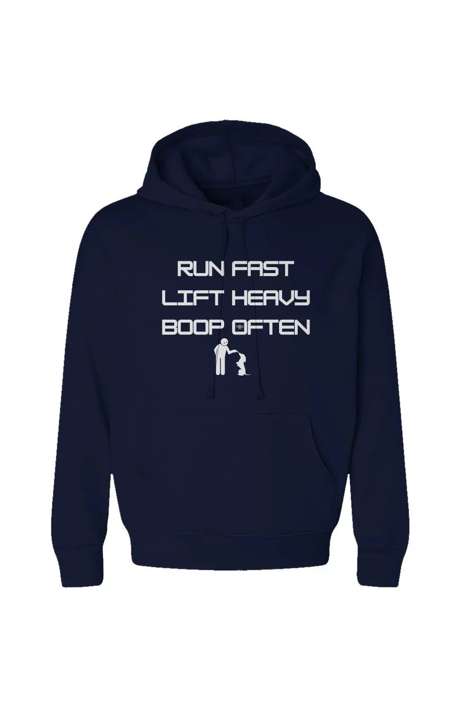 Run Fast. Lift Heavy. Boop Often - Hoodie