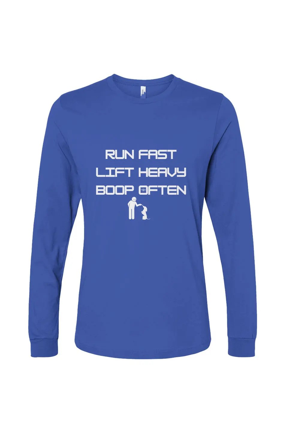 Run Fast. Lift Heavy. Boop Often. - Long Sleeve T Apliiq