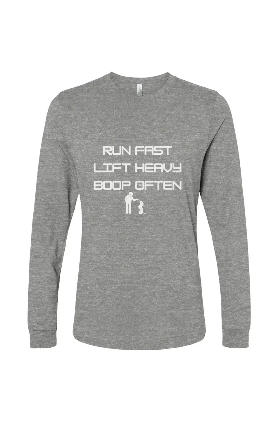 Run Fast. Lift Heavy. Boop Often. - Long Sleeve T Apliiq