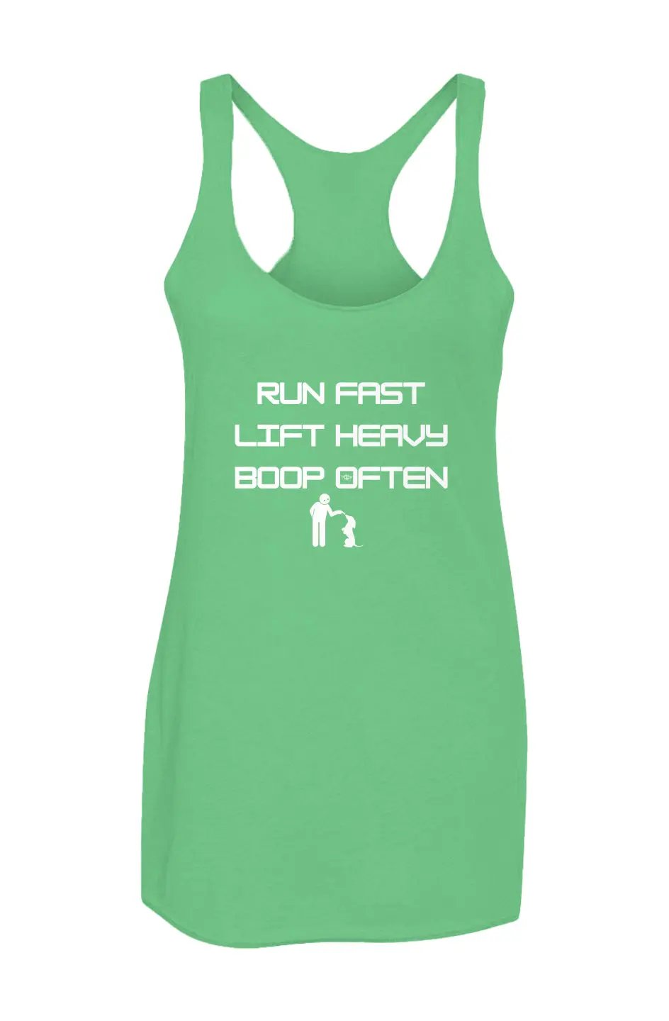 Run Fast. Lift Heavy. Boop Often. - Racerback Tank - Boop Apparel