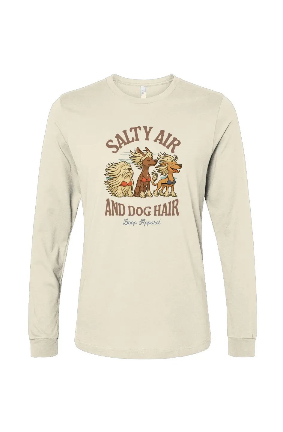 Salty Air and Dog Hair - Long Sleeve T