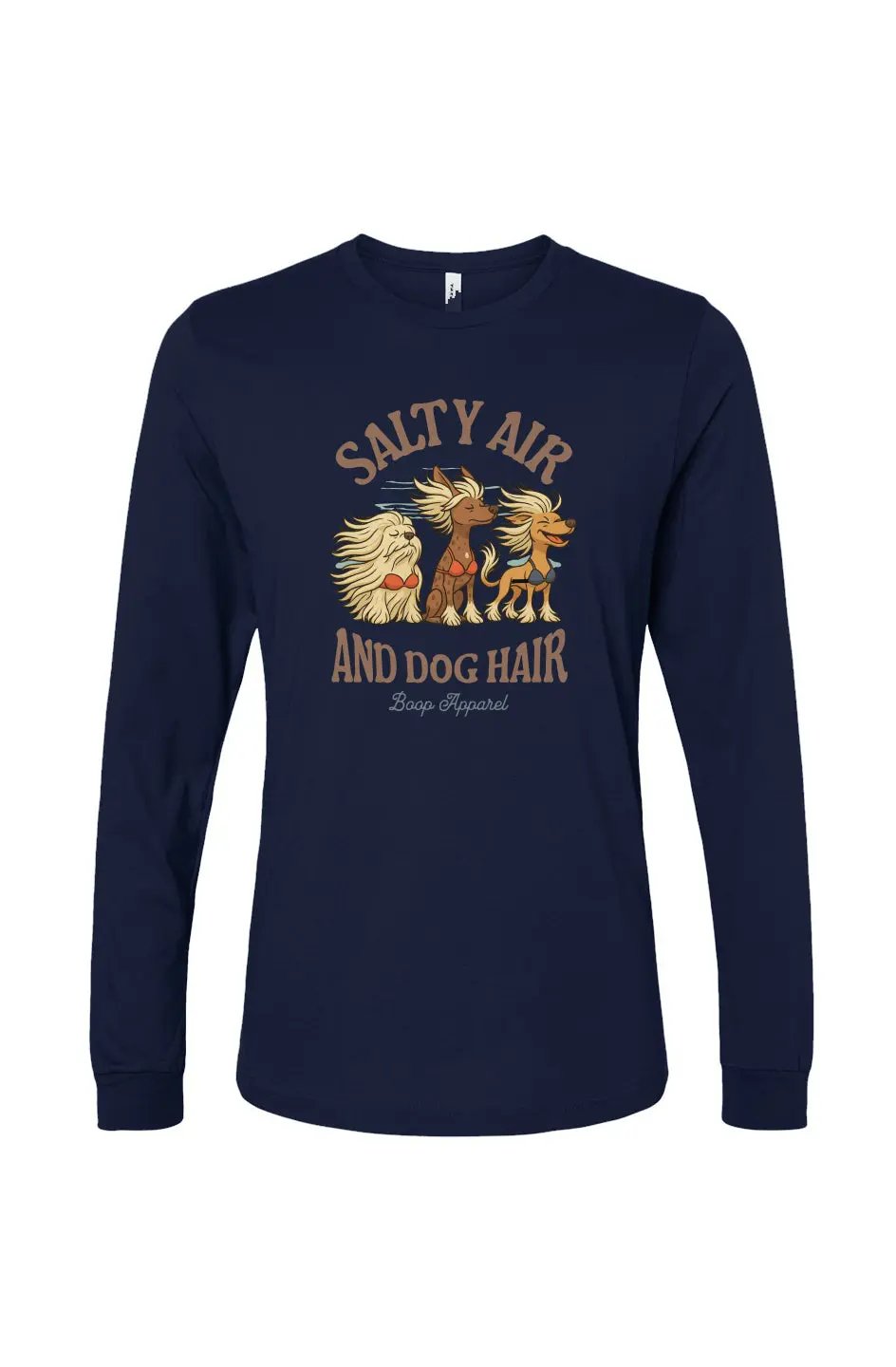 Salty Air and Dog Hair - Long Sleeve T Apliiq